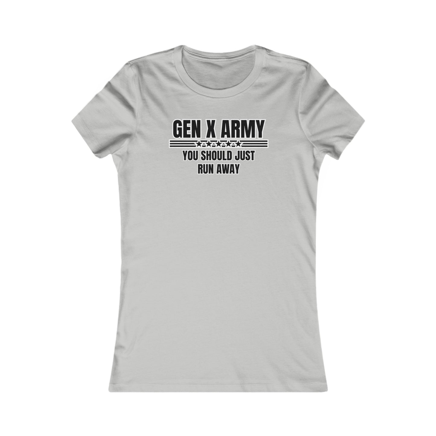 You should just run away - Women's Favorite Tee