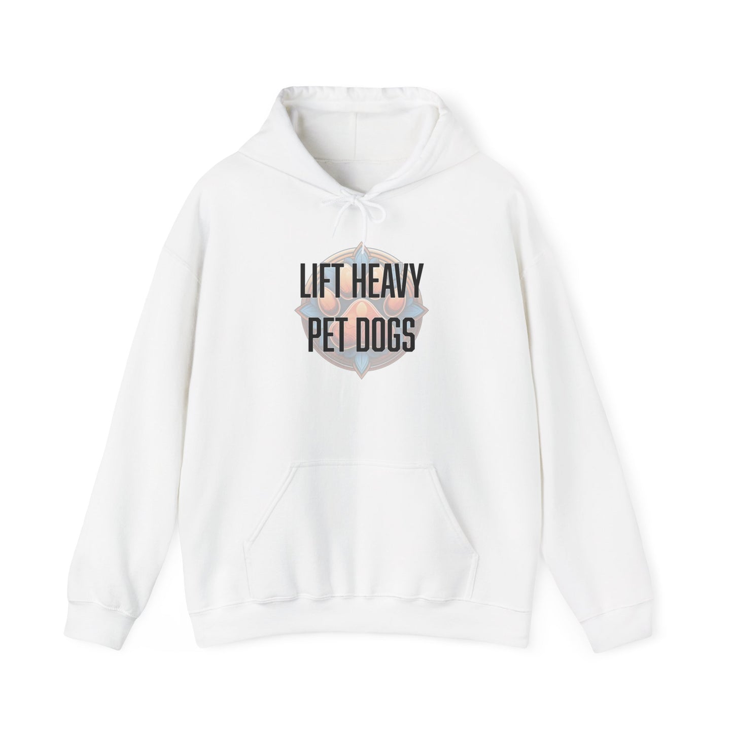 Lift heavy pet dogs 3 - Unisex Heavy Blend™ Hooded Sweatshirt