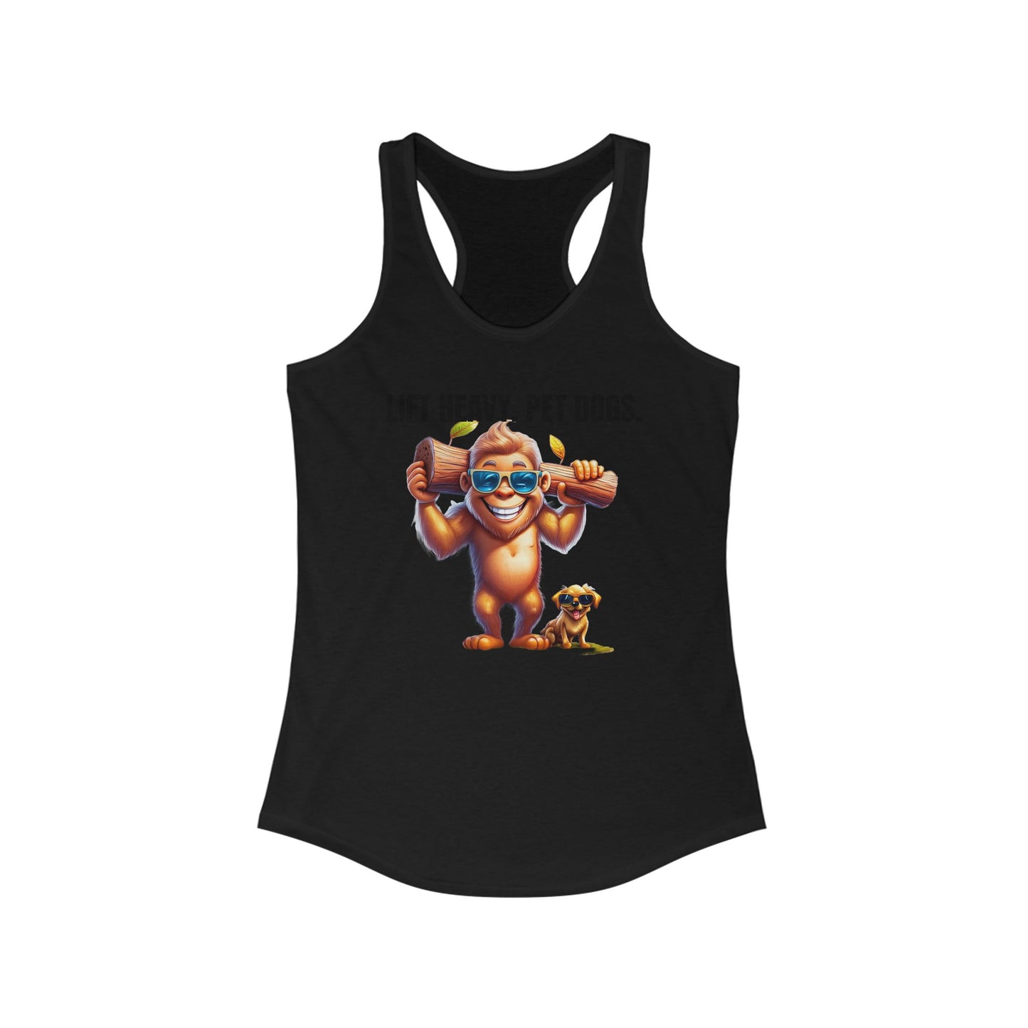 Lift heavy pet dogs 1 - Women's Ideal Racerback Tank