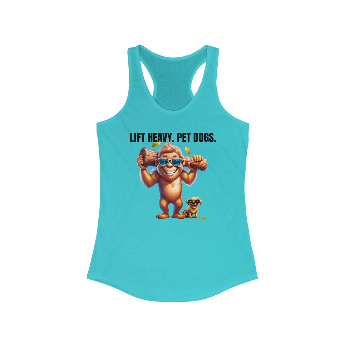 Lift heavy pet dogs 1 - Women's Ideal Racerback Tank