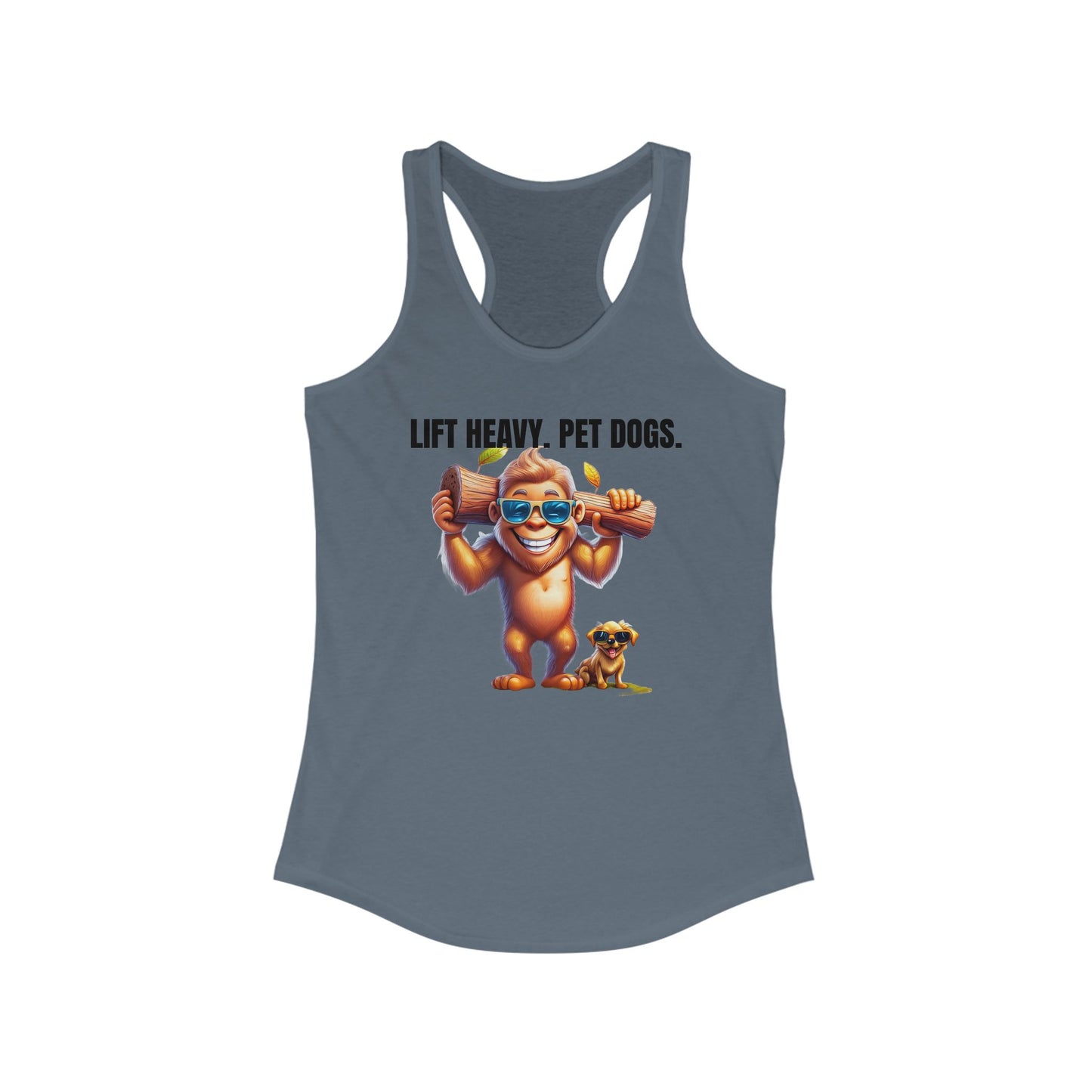 Lift heavy pet dogs 1 - Women's Ideal Racerback Tank