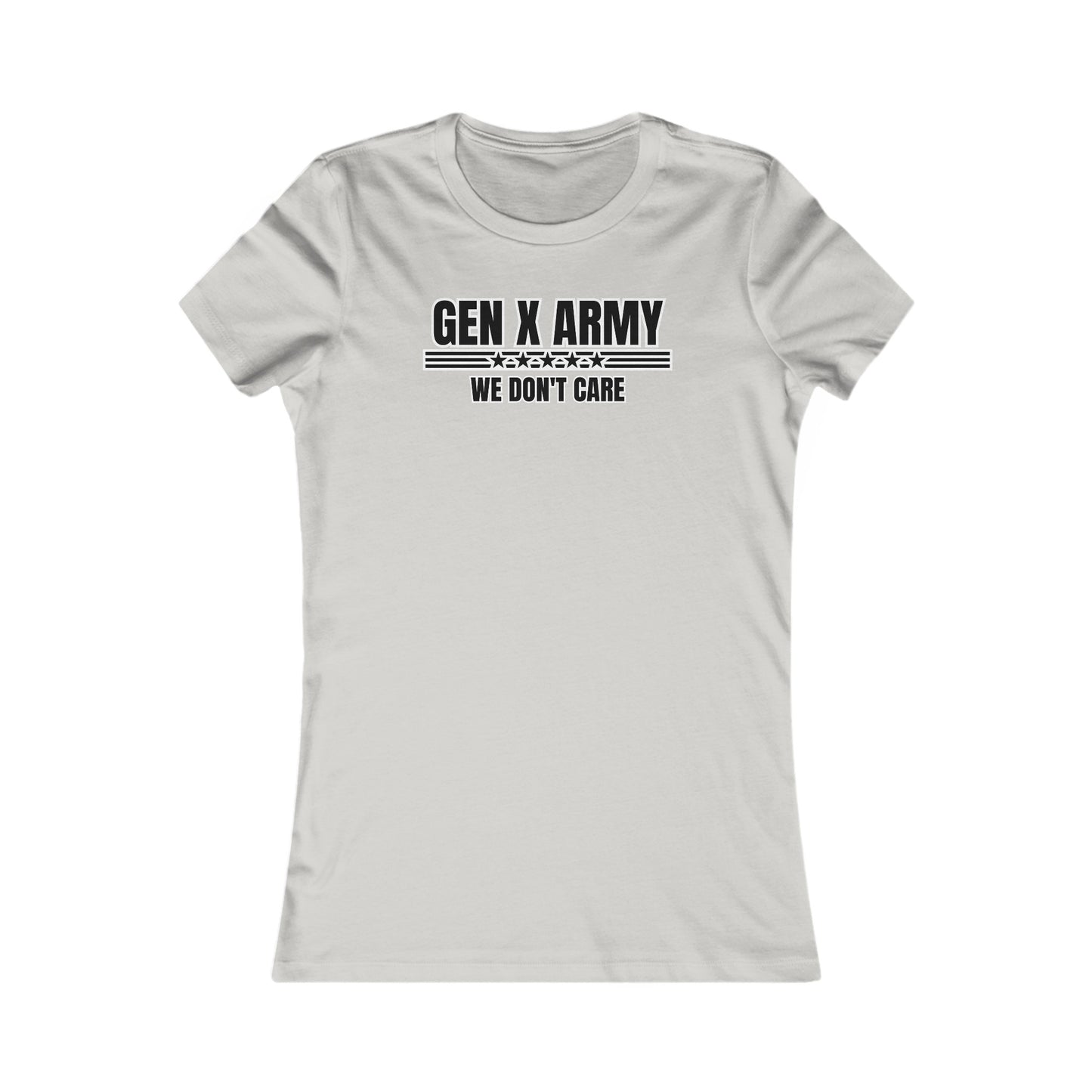 We don't care - Women's Favorite Tee