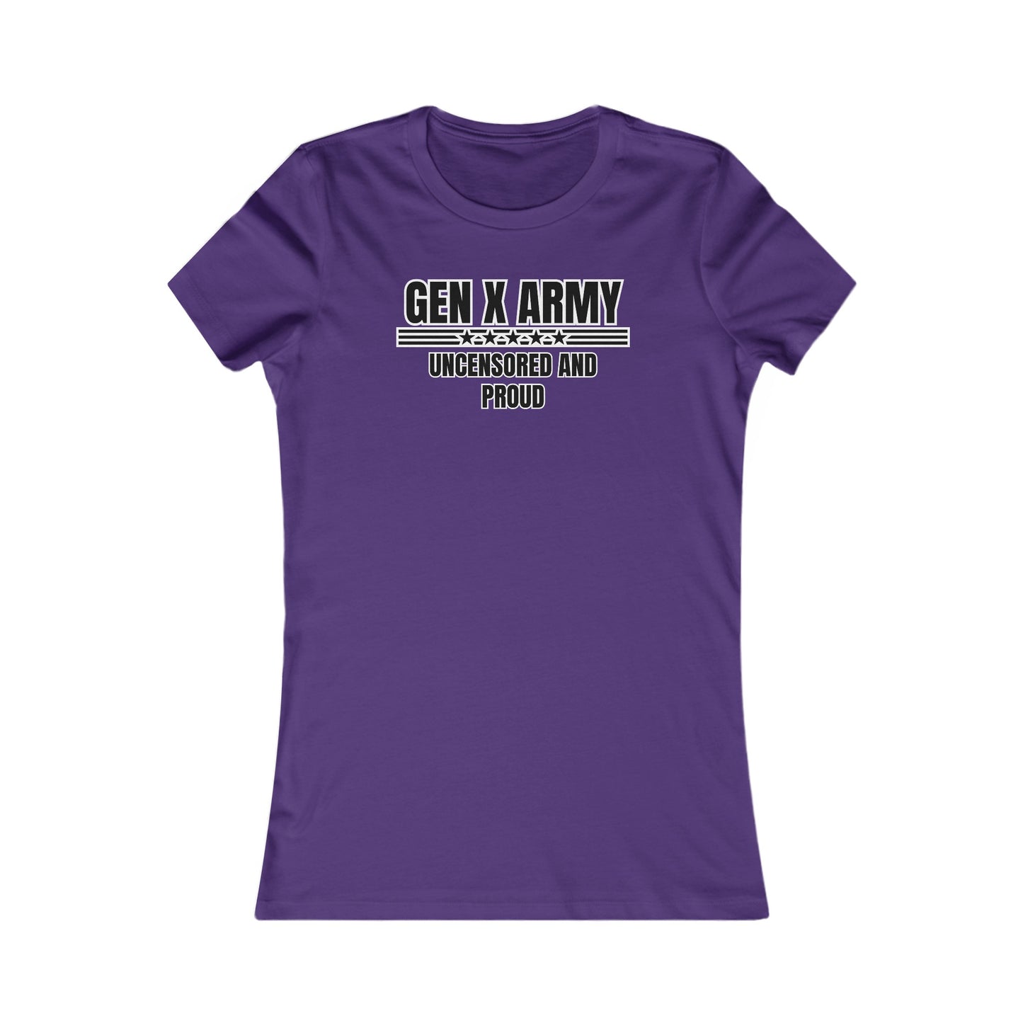 Uncensored and proud - Women's Favorite Tee