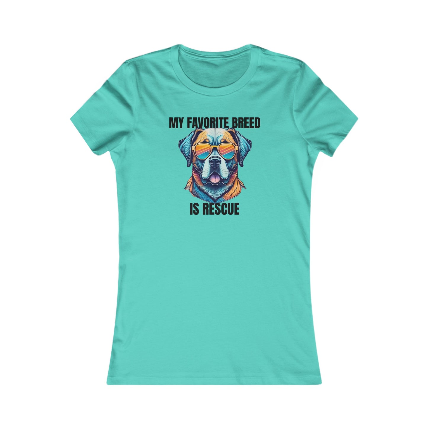 My favorite breed is rescue 5 - Women's Favorite Tee