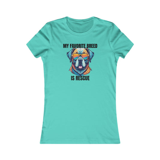 My favorite breed is rescue 5 - Women's Favorite Tee