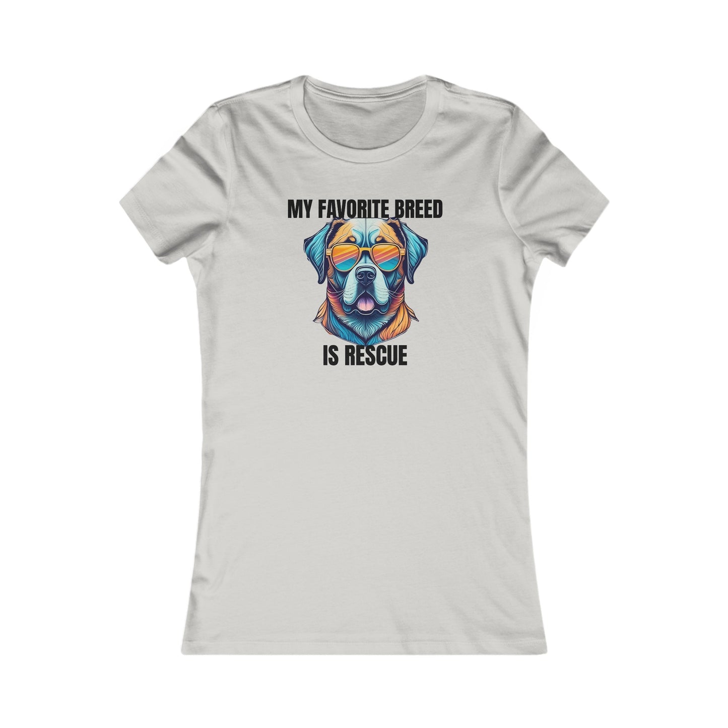 My favorite breed is rescue 5 - Women's Favorite Tee