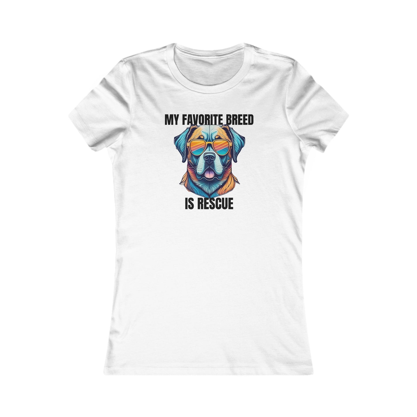 My favorite breed is rescue 5 - Women's Favorite Tee