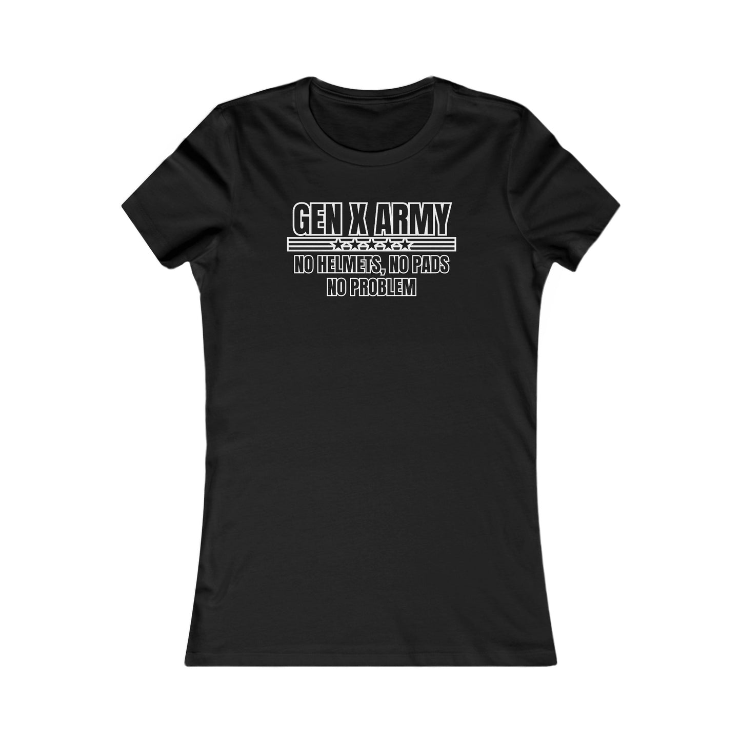 No helmets no pads no problem - Women's Favorite Tee