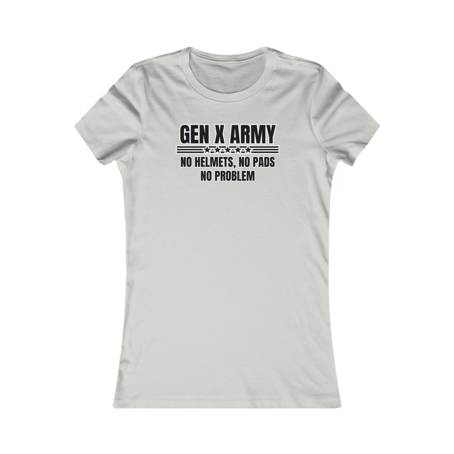 No helmets no pads no problem - Women's Favorite Tee