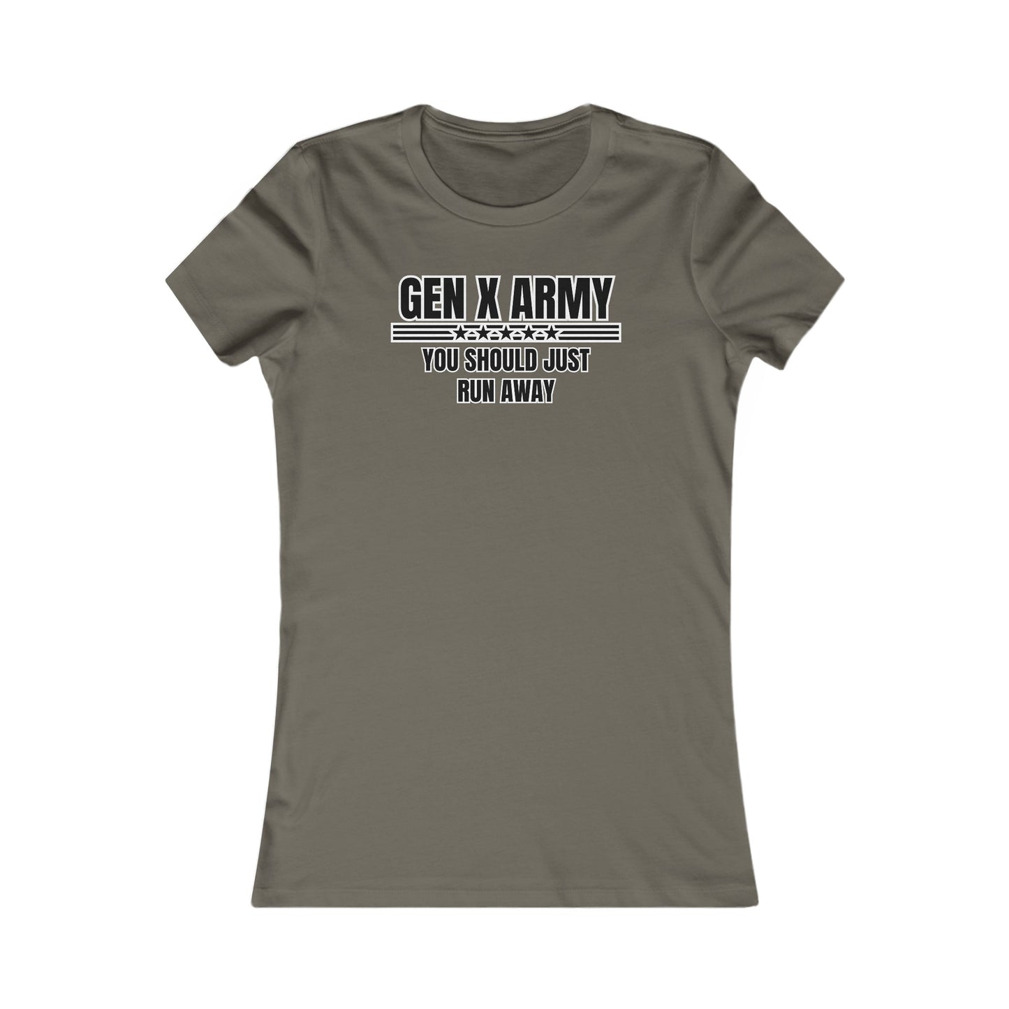 You should just run away - Women's Favorite Tee