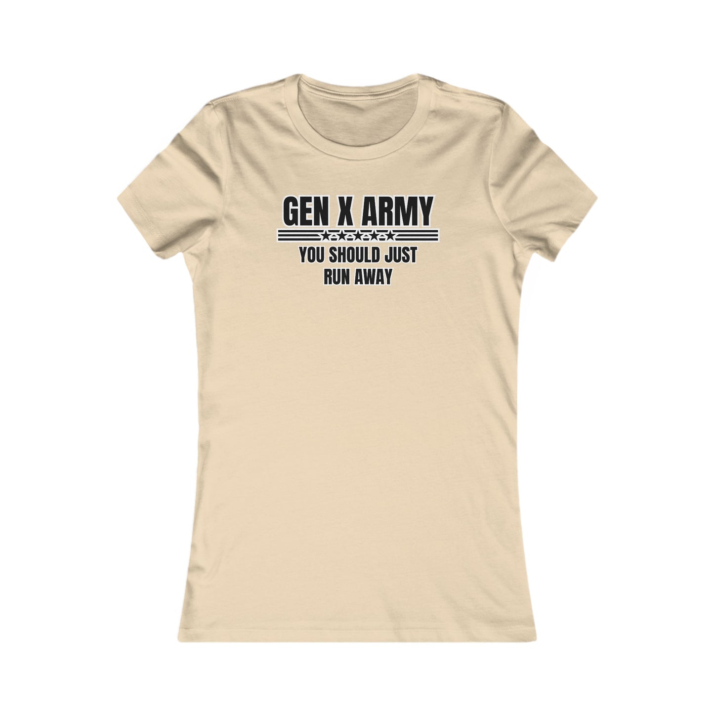 You should just run away - Women's Favorite Tee