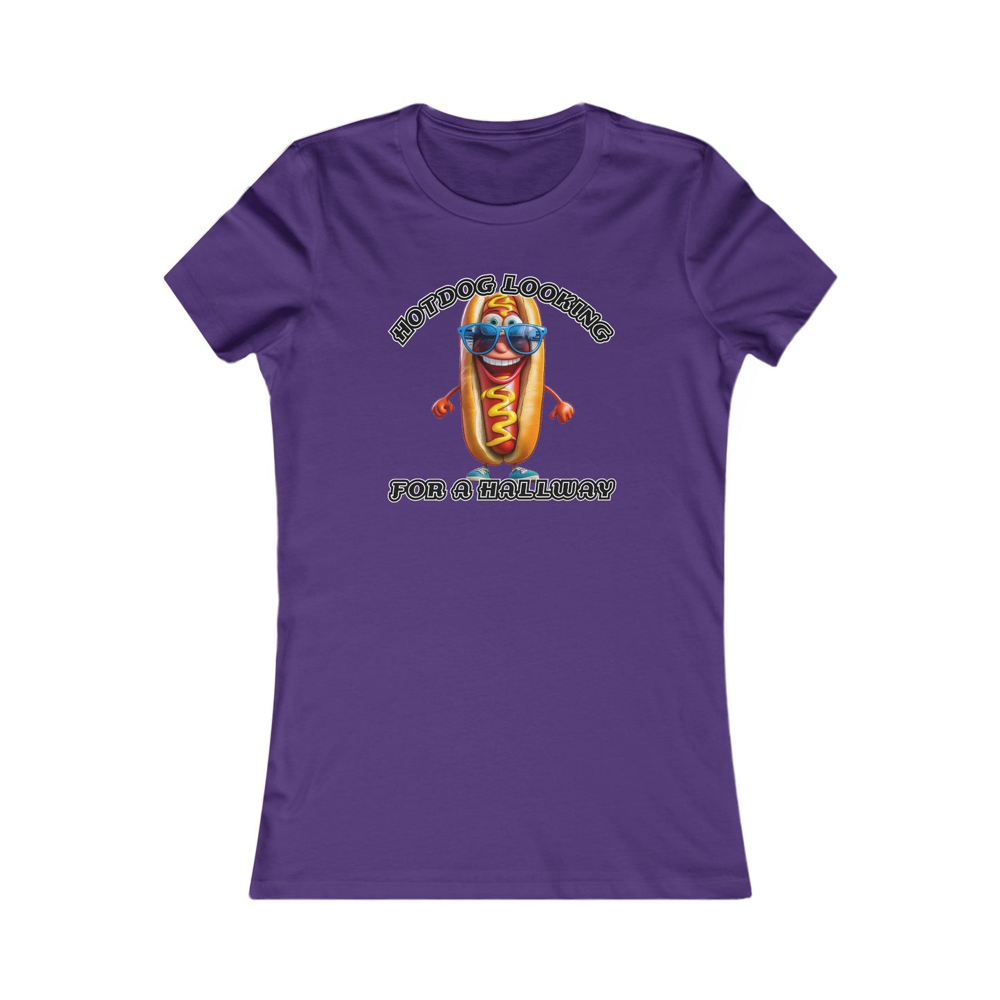 Hotdog looking for a hallway - Women's Favorite Tee