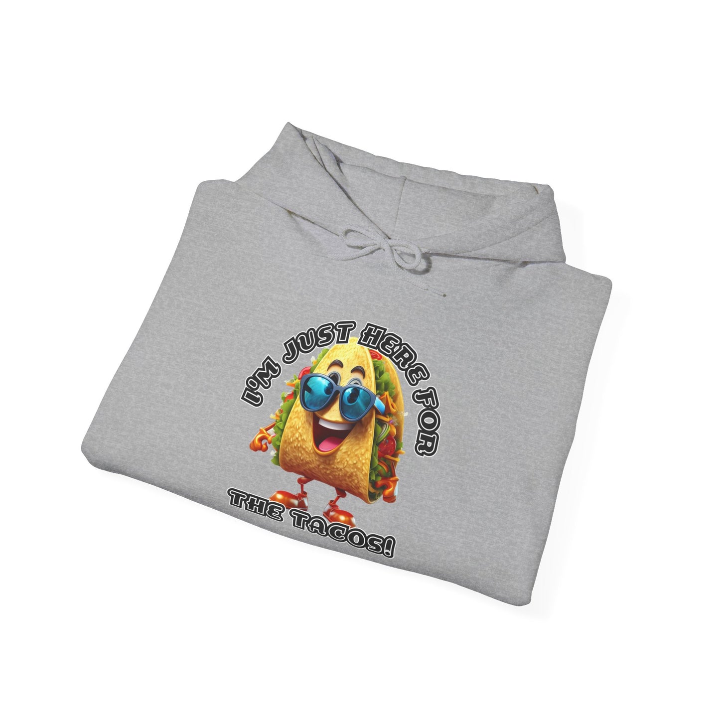 I'm just here for the tacos! - Unisex Heavy Blend™ Hooded Sweatshirt