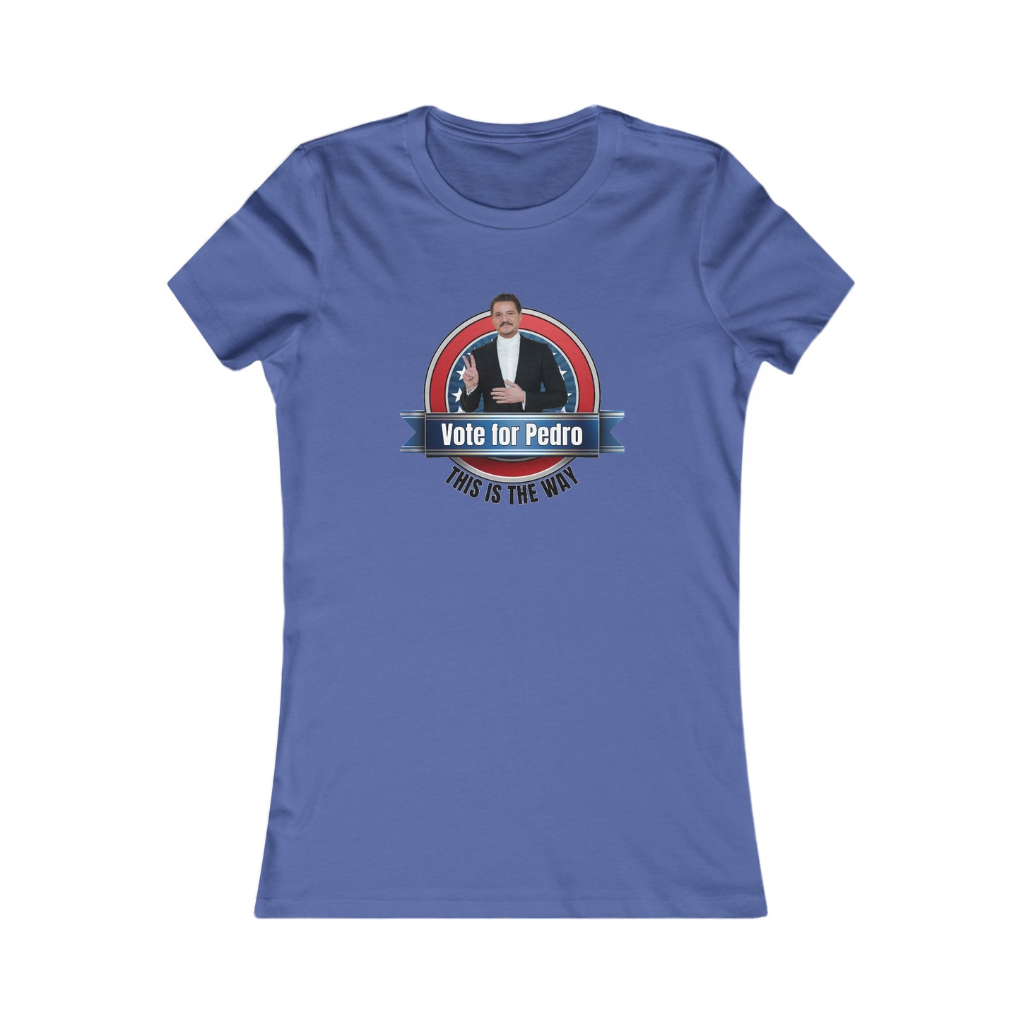 Vote for Pedro 2 - Women's Favorite Tee