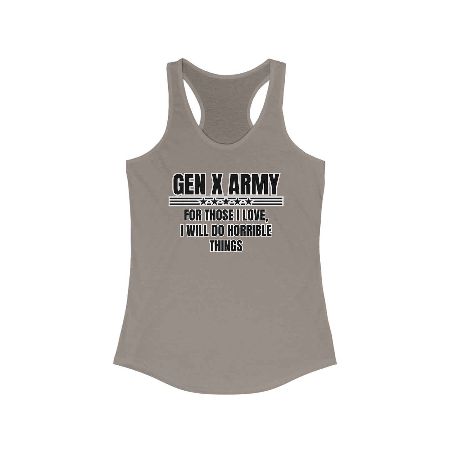 For those I love I will do horrible things - Women's Ideal Racerback Tank