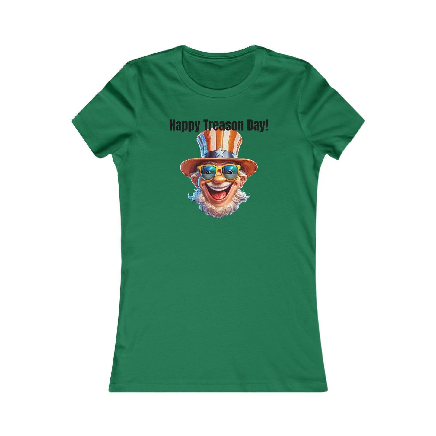 Happy Treason Day! - Women's Favorite Tee