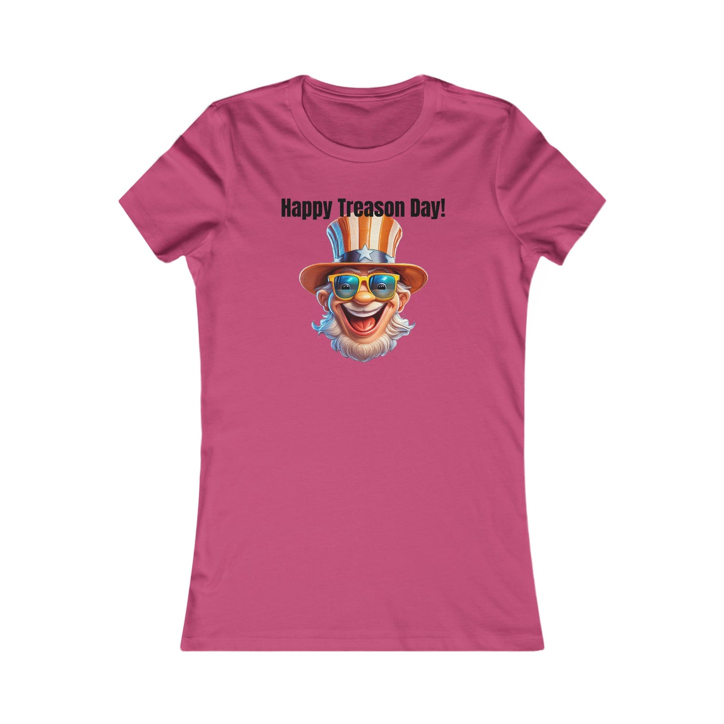 Happy Treason Day! - Women's Favorite Tee