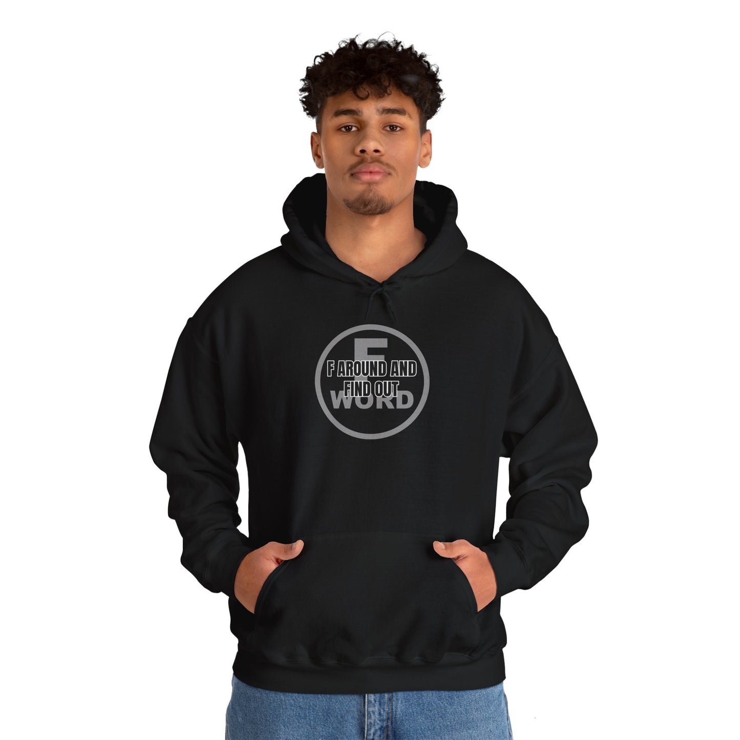 F around and find out - Unisex Heavy Blend™ Hooded Sweatshirt