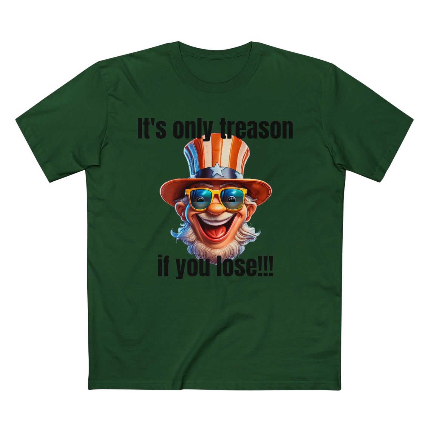 It's only treason if you lose! - Men's Staple Tee