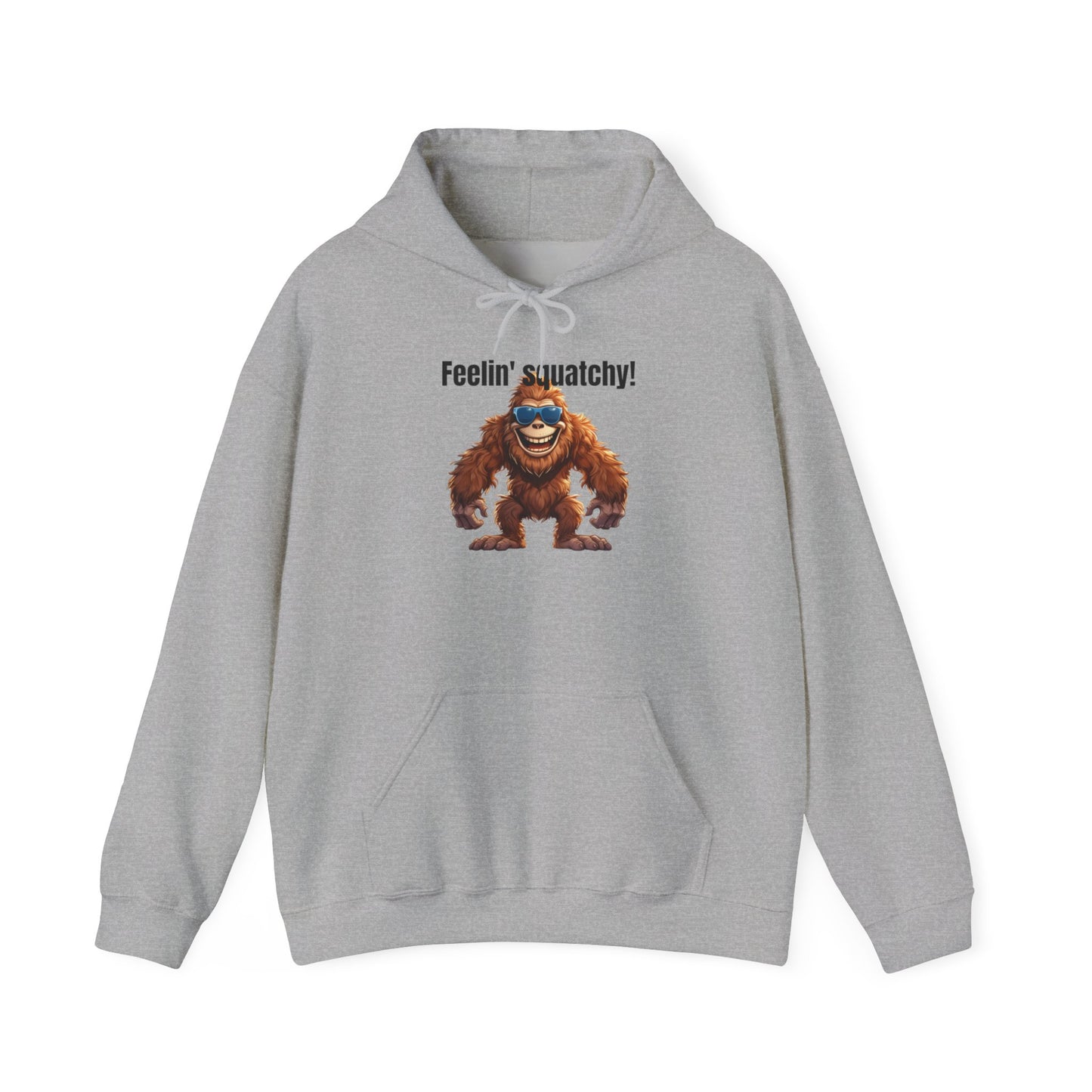 Feelin' squatchy! - Unisex Heavy Blend™ Hooded Sweatshirt