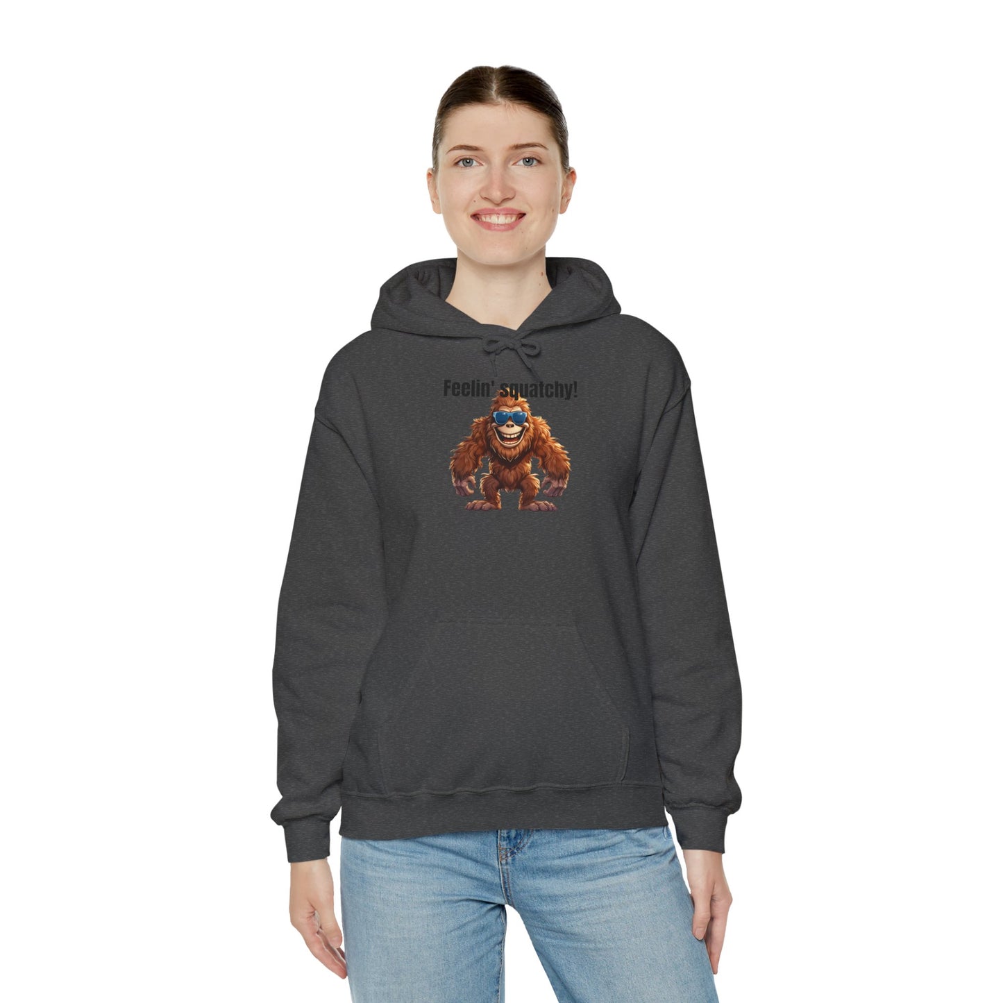 Feelin' squatchy! - Unisex Heavy Blend™ Hooded Sweatshirt