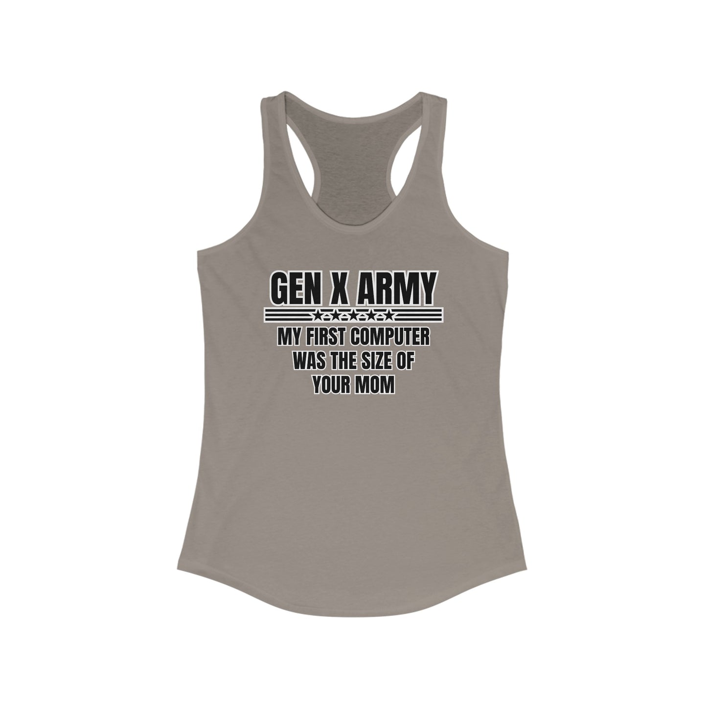 My first computer was the size of your mom - Women's Ideal Racerback Tank