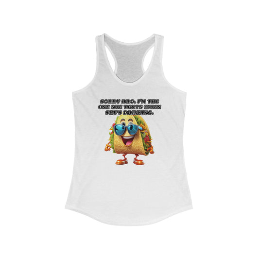 Texting taco - Women's Ideal Racerback Tank