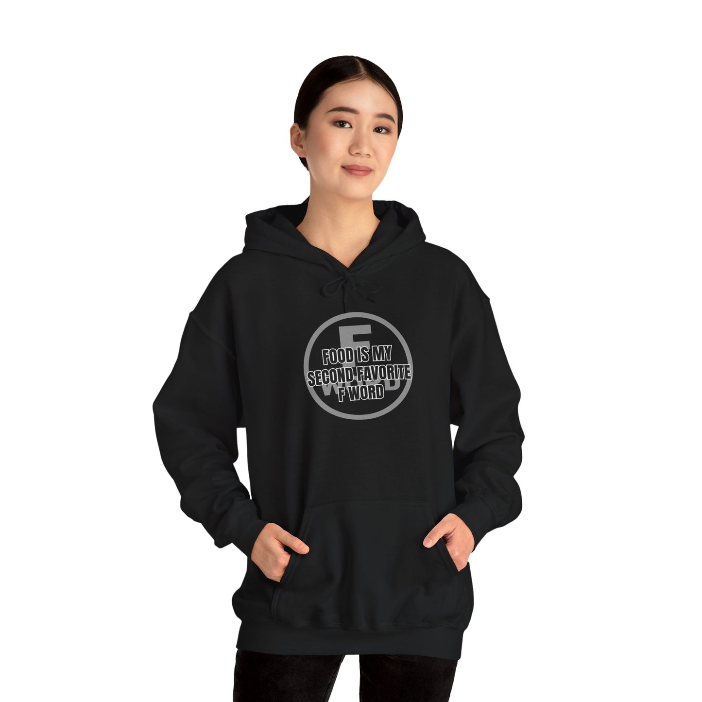 Food is my second favorite F word - Unisex Heavy Blend™ Hooded Sweatshirt