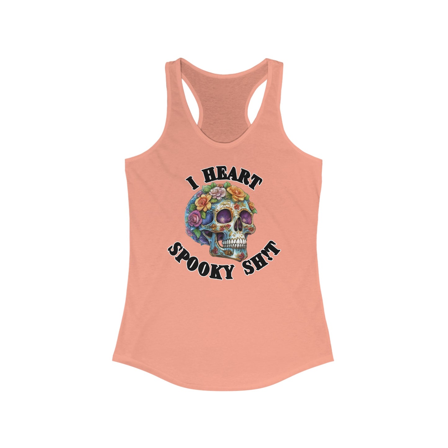 I Heart Spooky Sh!t - Women's Ideal Racerback Tank