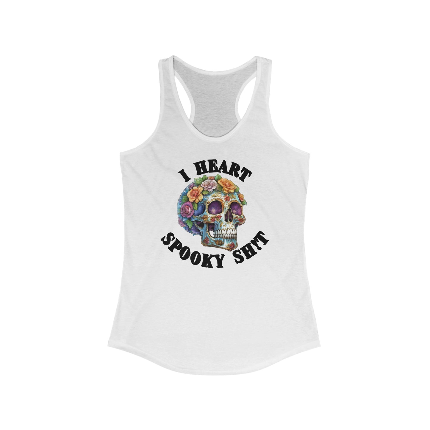 I Heart Spooky Sh!t - Women's Ideal Racerback Tank