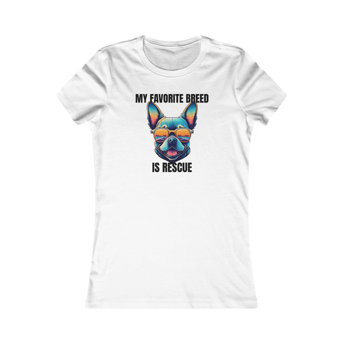 My favorite breed is rescue 3 - Women's Favorite Tee