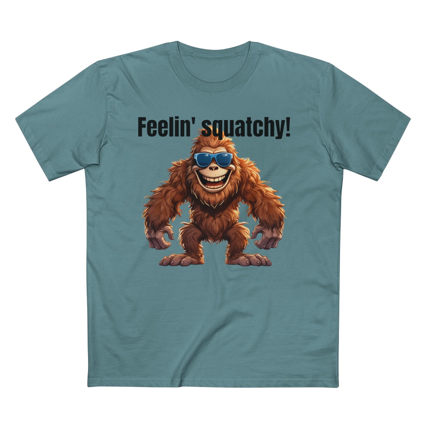 Feelin' squatchy! - Men's Staple Tee