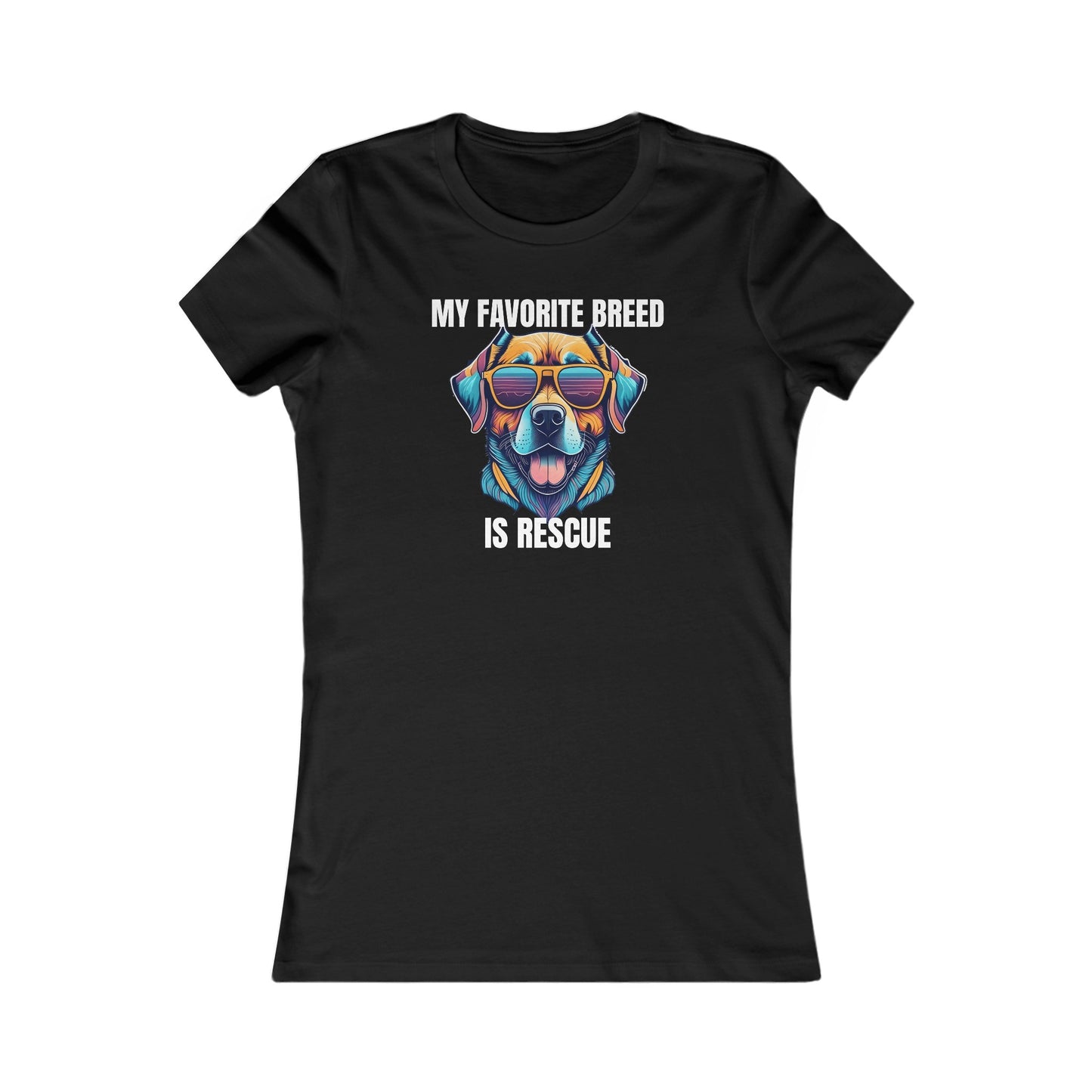 My favorite breed is rescue 4 - Women's Favorite Tee