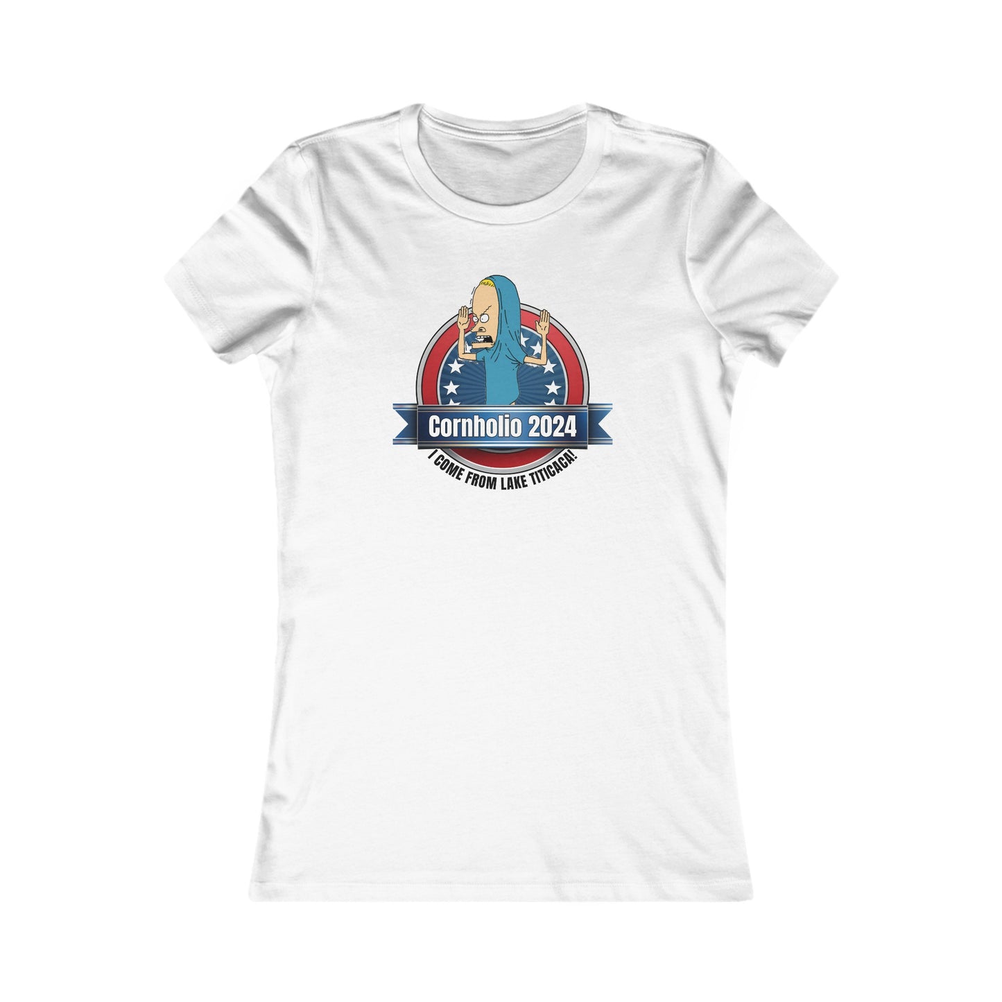 Cornholio 2024 - Women's Favorite Tee