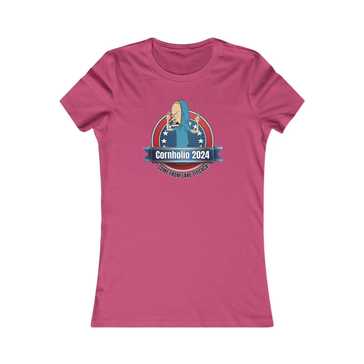 Cornholio 2024 - Women's Favorite Tee