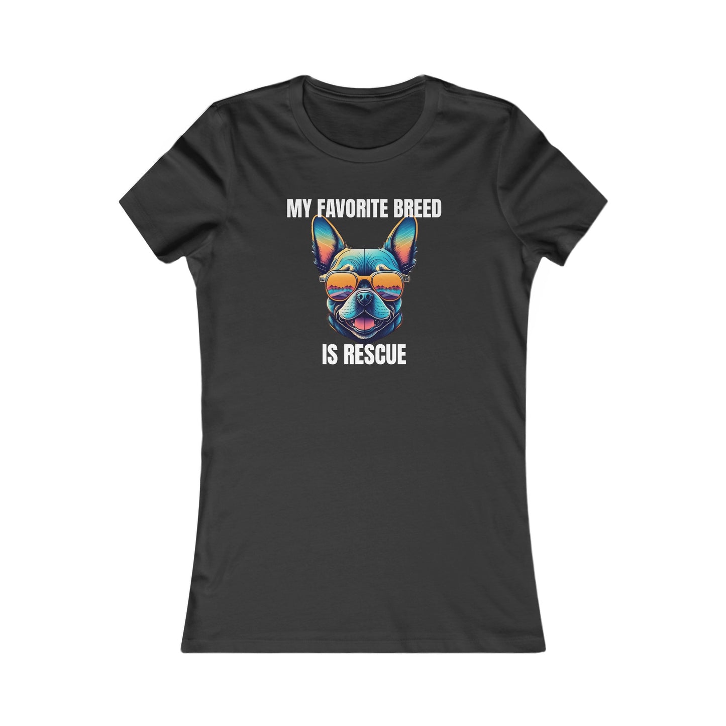 My favorite breed is rescue 3 - Women's Favorite Tee