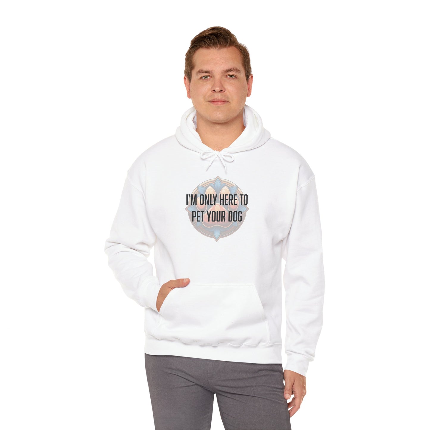 I'm only here to pet your dog - Unisex Heavy Blend™ Hooded Sweatshirt