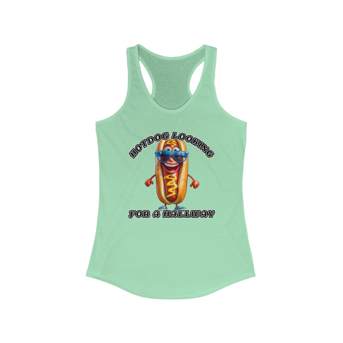 Hotdog looking for a hallway - Women's Ideal Racerback Tank