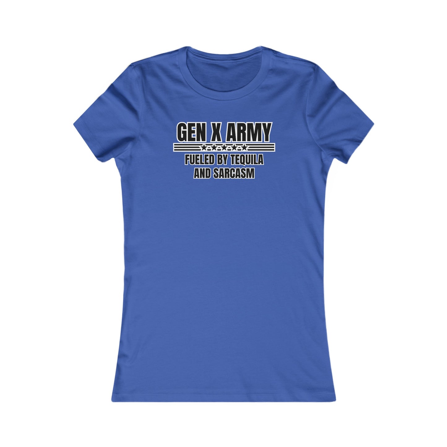 Fueled by tequila and sarcasm - Women's Favorite Tee