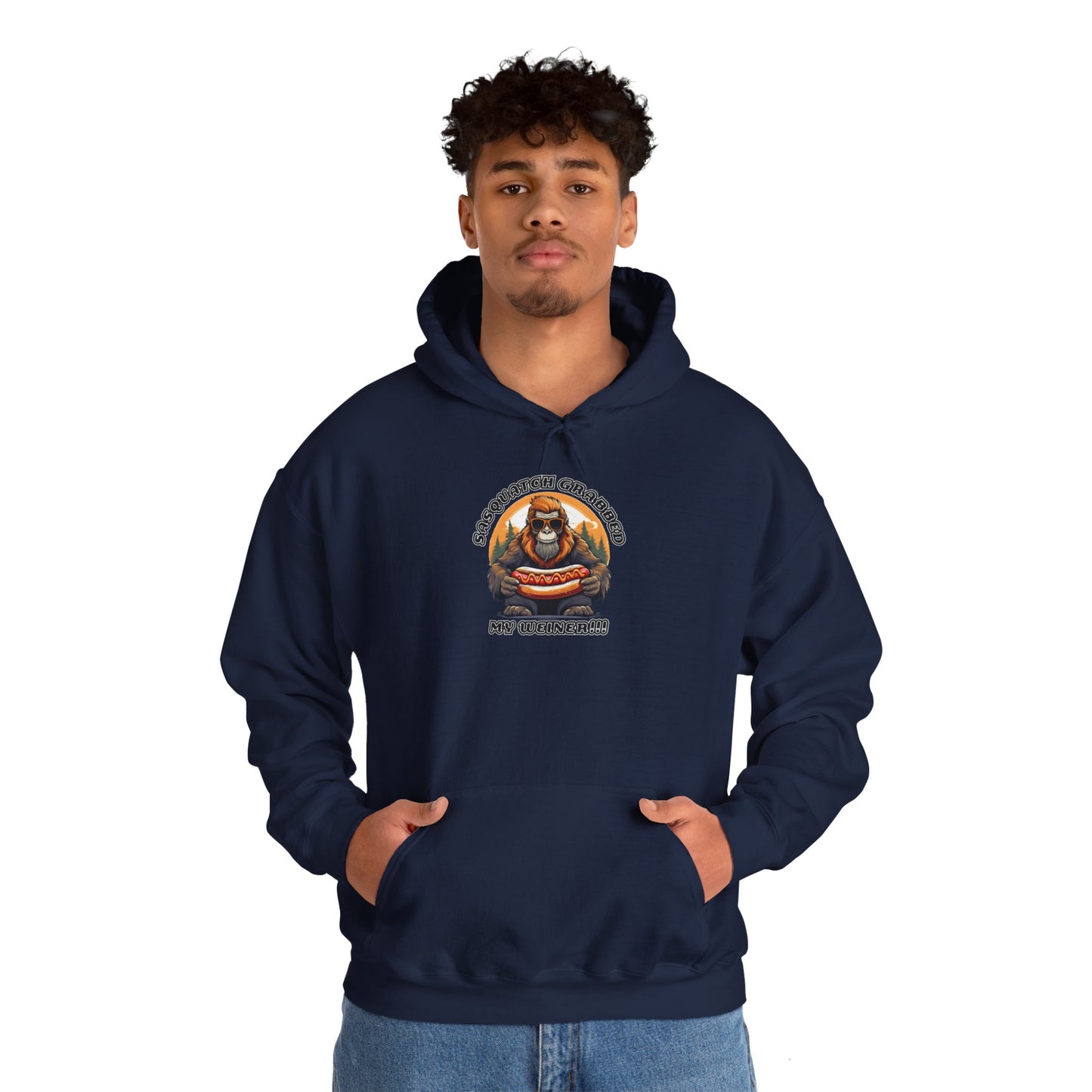 Sasquatch grabbed my weiner! - Unisex Heavy Blend™ Hooded Sweatshirt