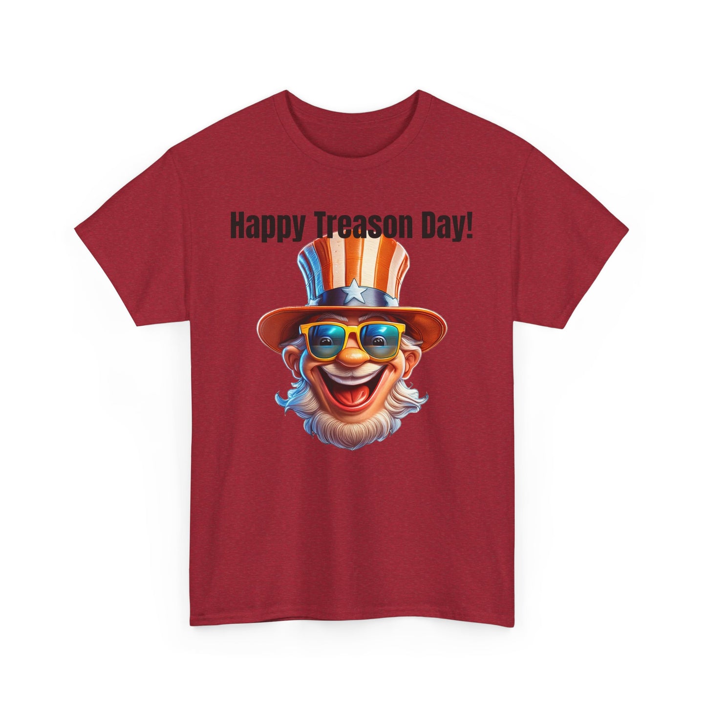 Happy Treason Day! - Unisex Heavy Cotton Tee