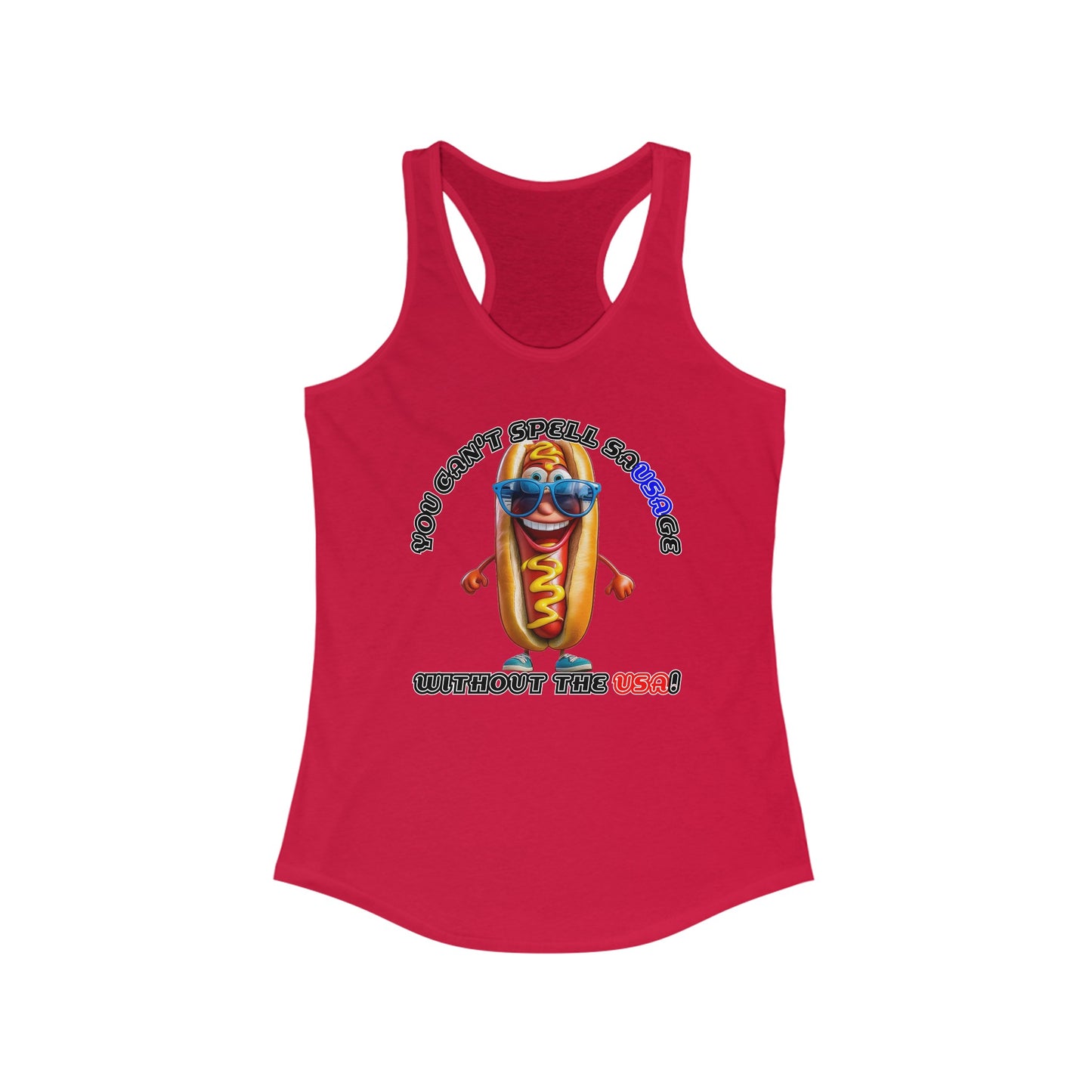 You can't spell sausage without the USA! - Women's Ideal Racerback Tank