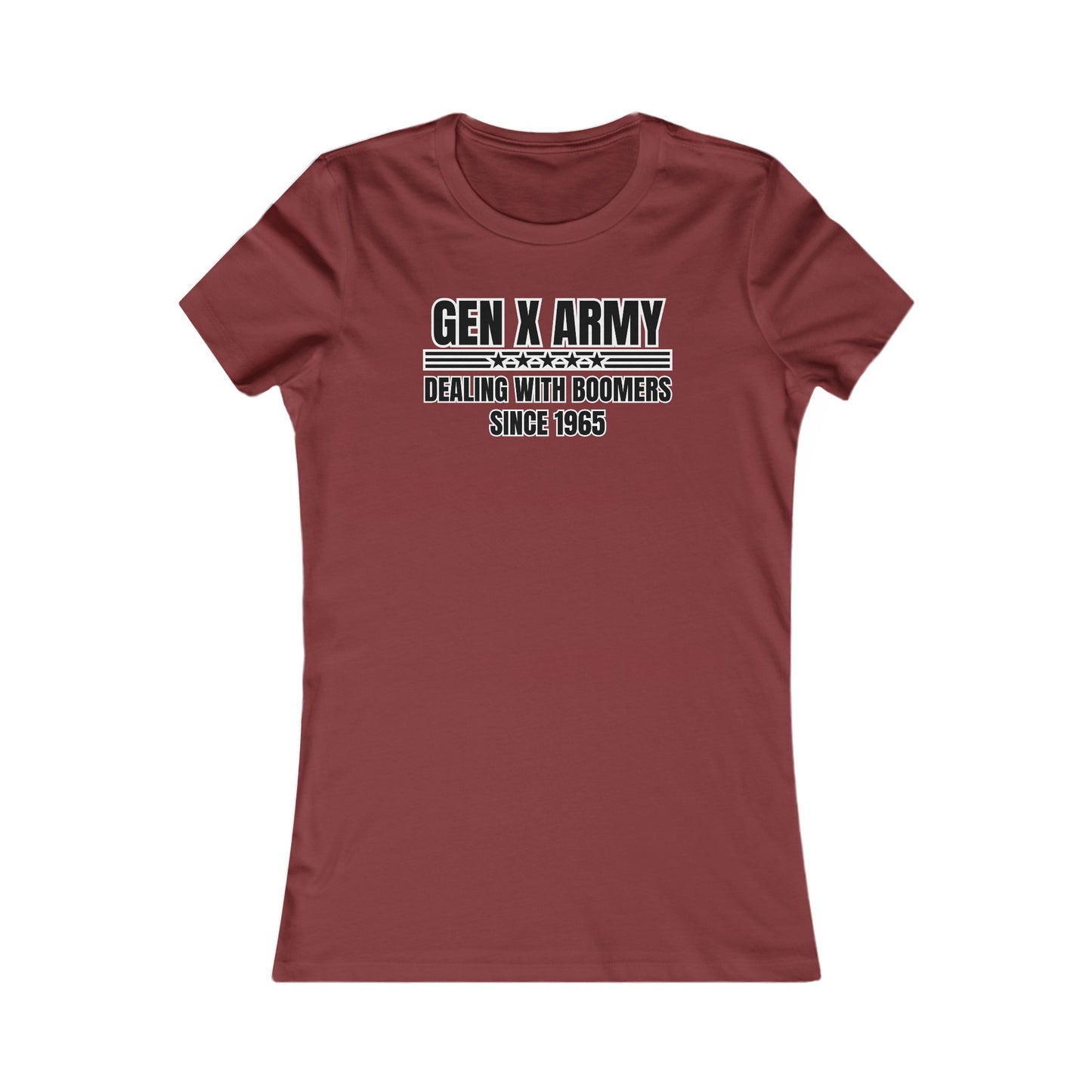 Dealing with Boomers since 1965 - Women's Favorite Tee