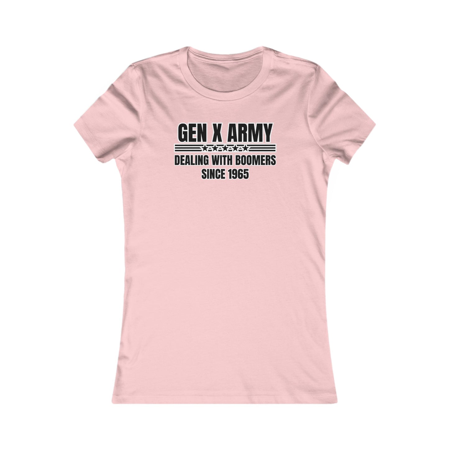 Dealing with Boomers since 1965 - Women's Favorite Tee