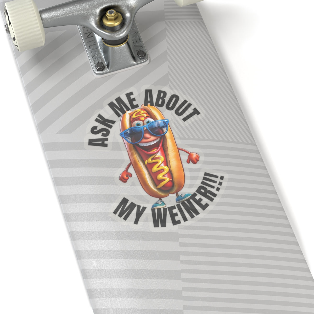 Ask me about my weiner! - Kiss-Cut Stickers