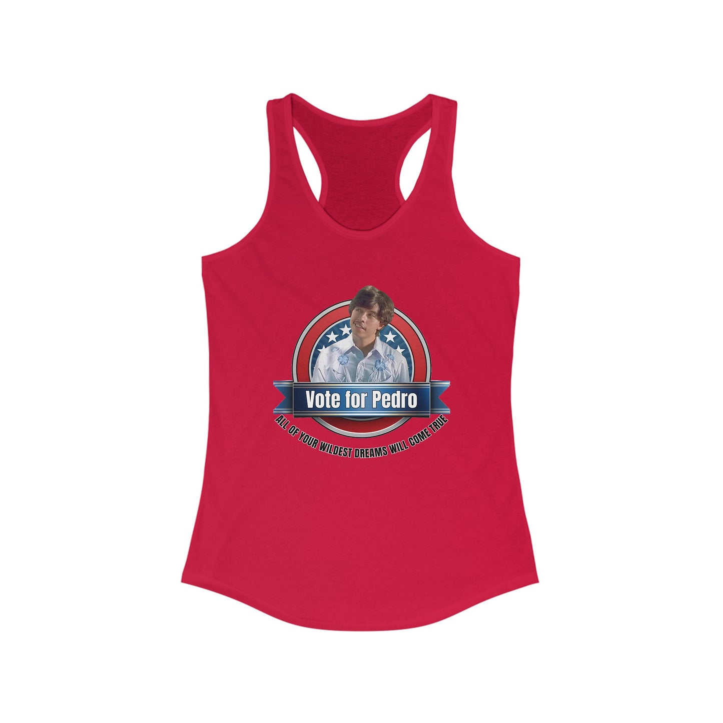 Vote for Pedro 1 - Women's Ideal Racerback Tank