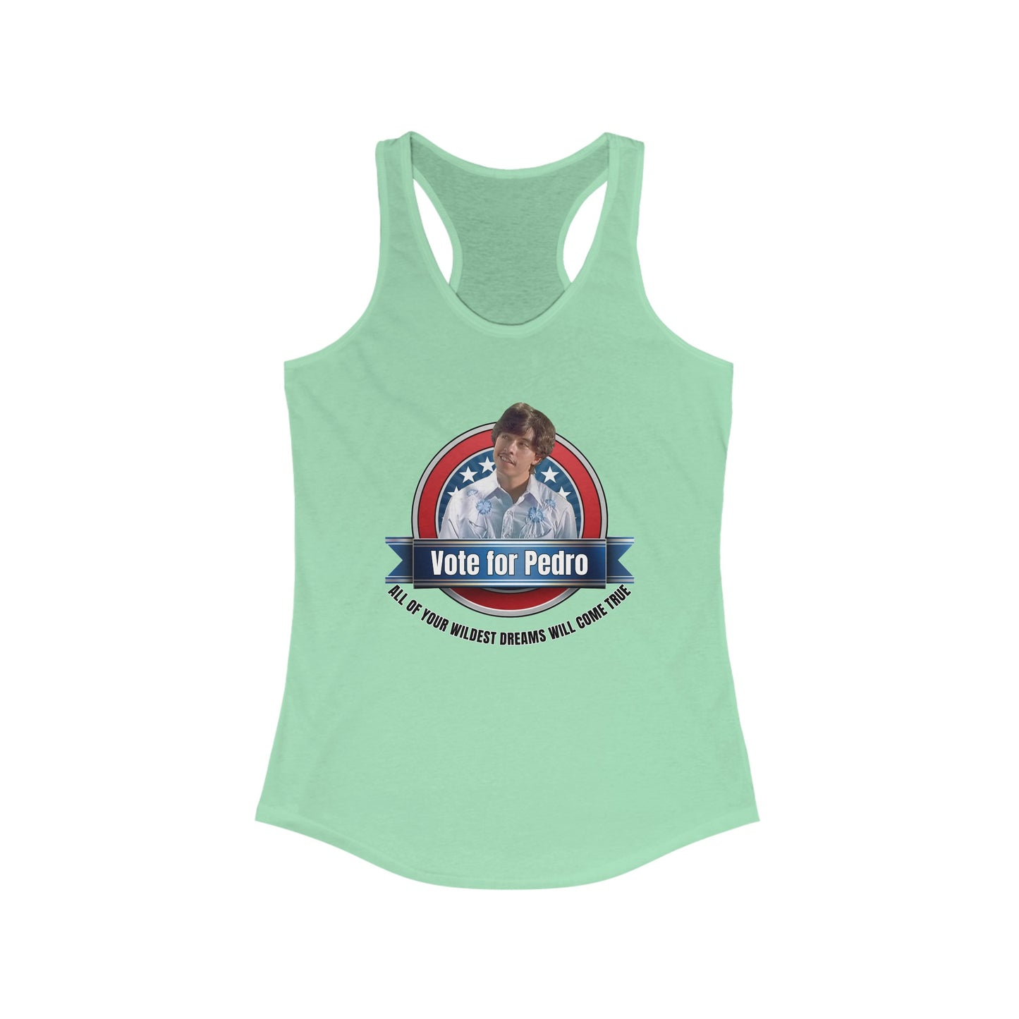 Vote for Pedro 1 - Women's Ideal Racerback Tank