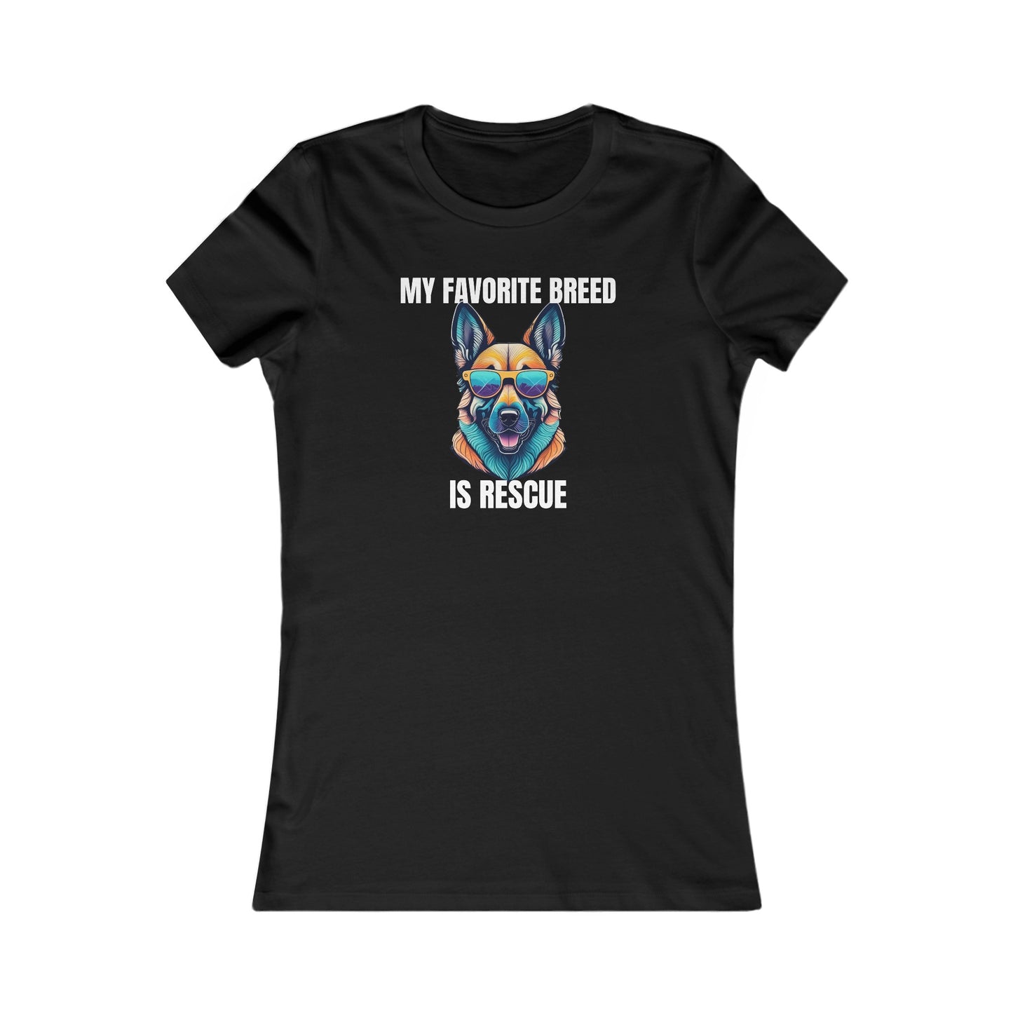 My favorite breed is rescue 6 - Women's Favorite Tee