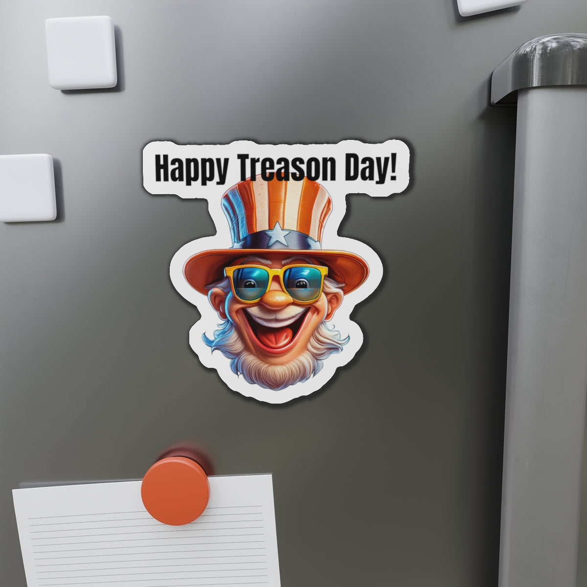 Happy Treason Day! - Die-Cut Magnets