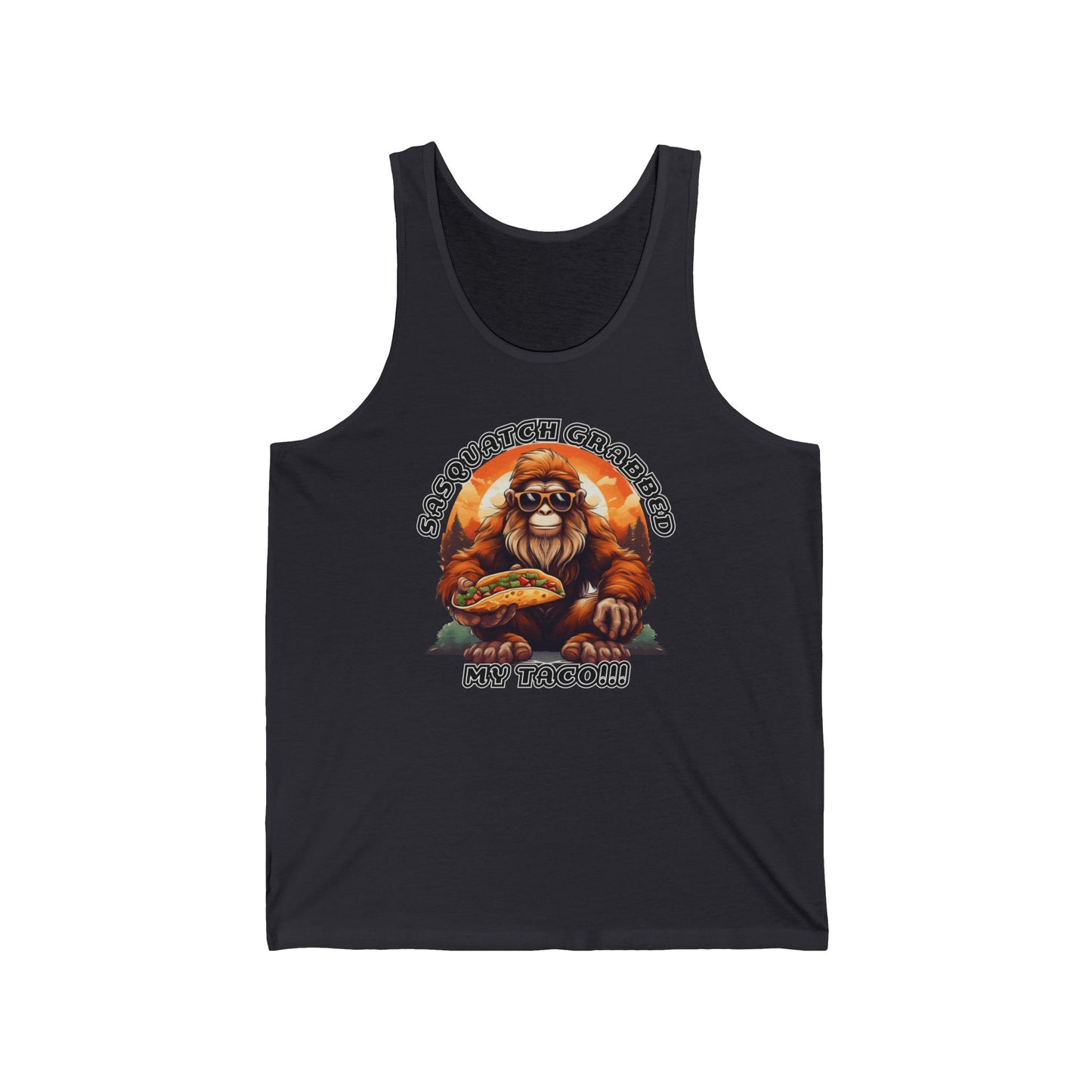 Sasquatch grabbed my taco! - Unisex Jersey Tank